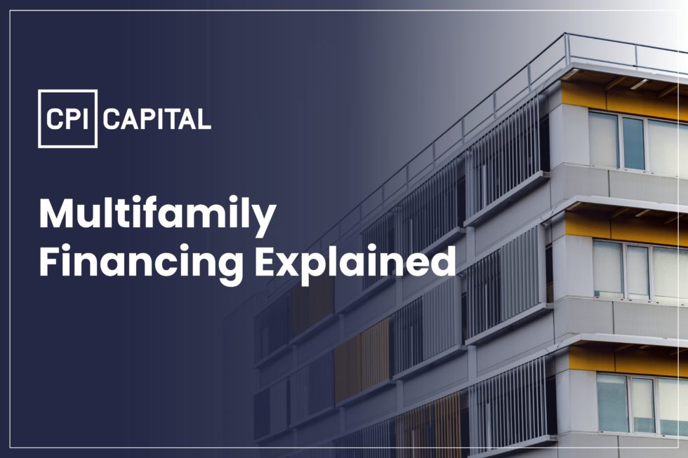 multi-family-financing-explained-cpi
