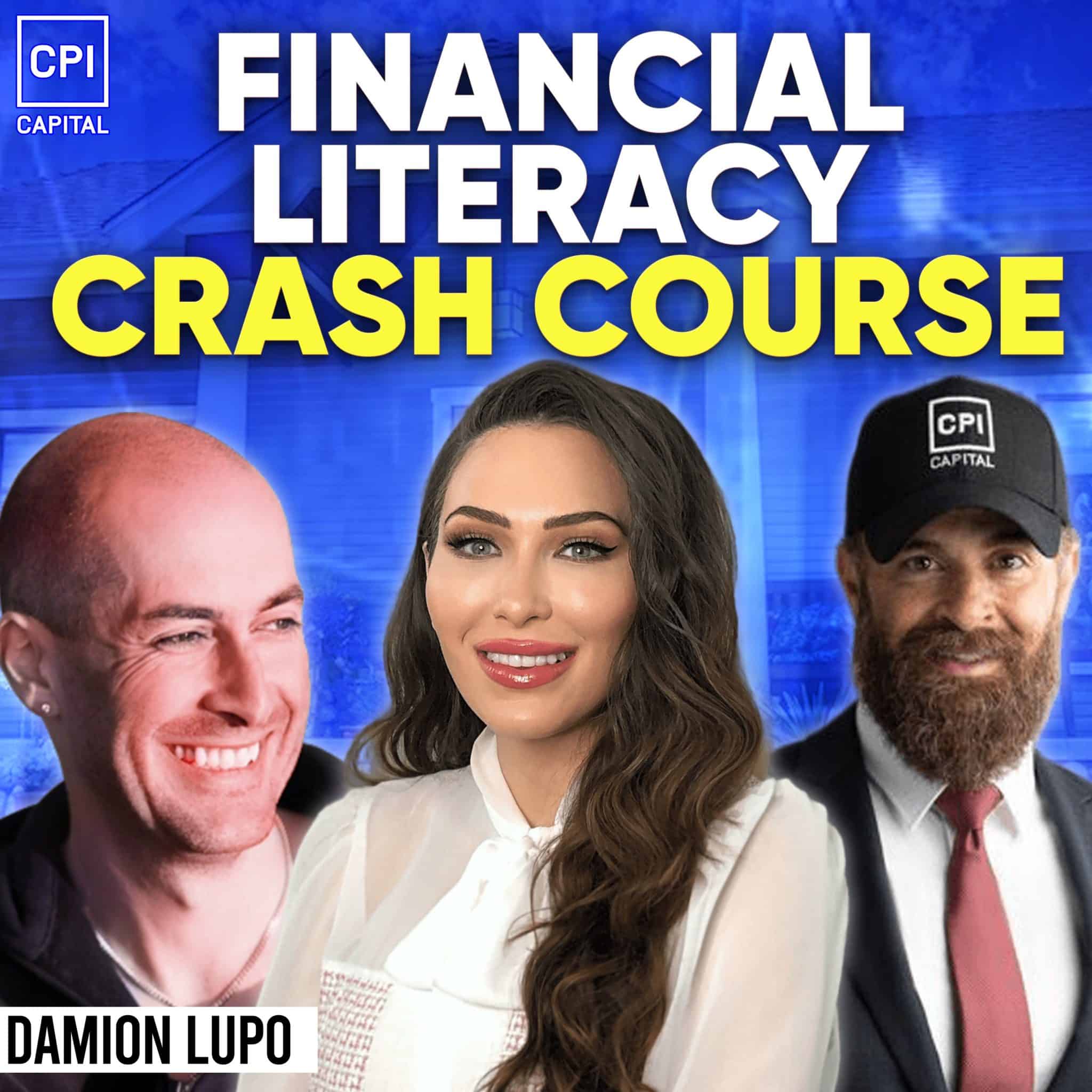 Financial Literacy Crash Course – Damion Lupo
