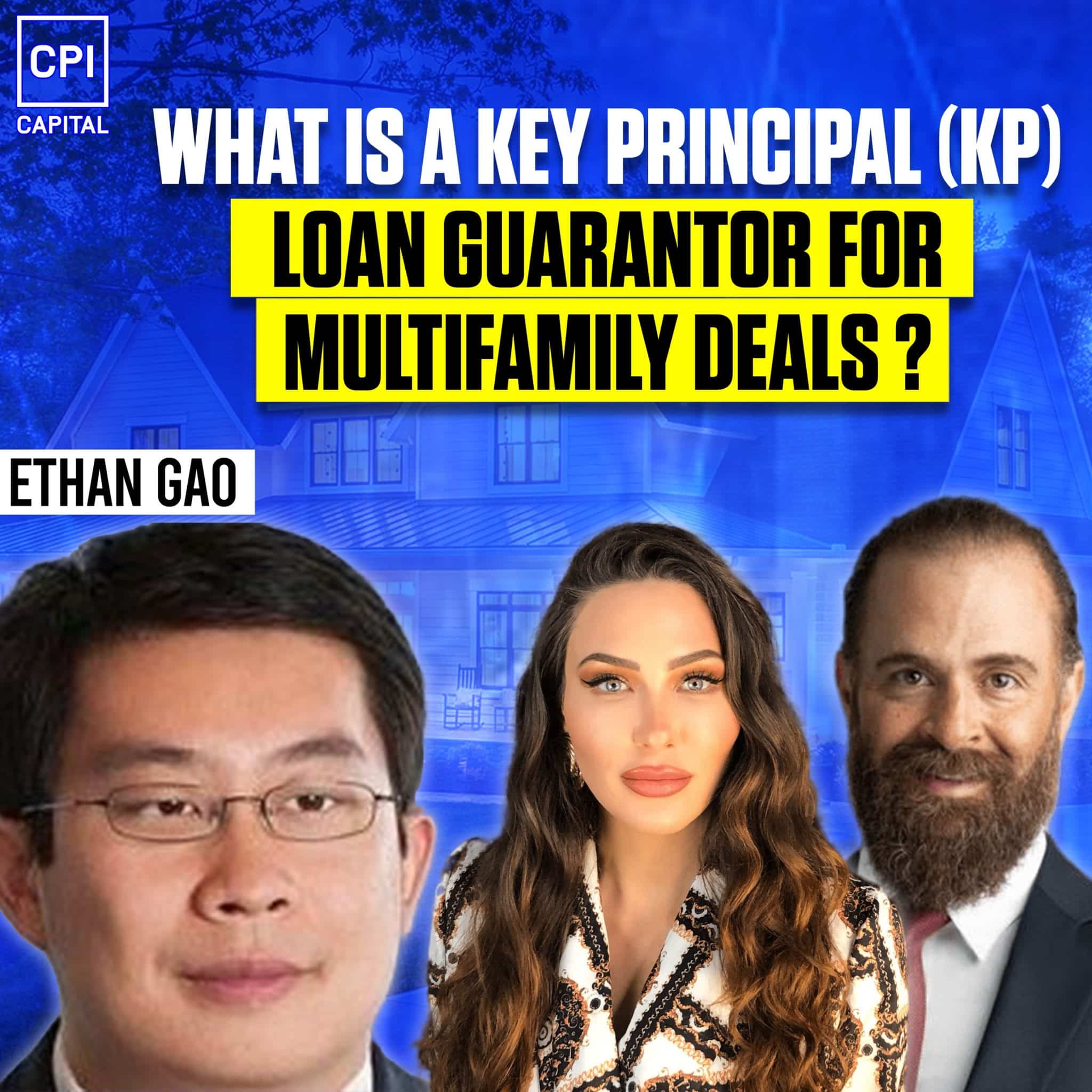 Key Principal: How A KP Can Help Investors Close On Larger Deals With Ethan Gao