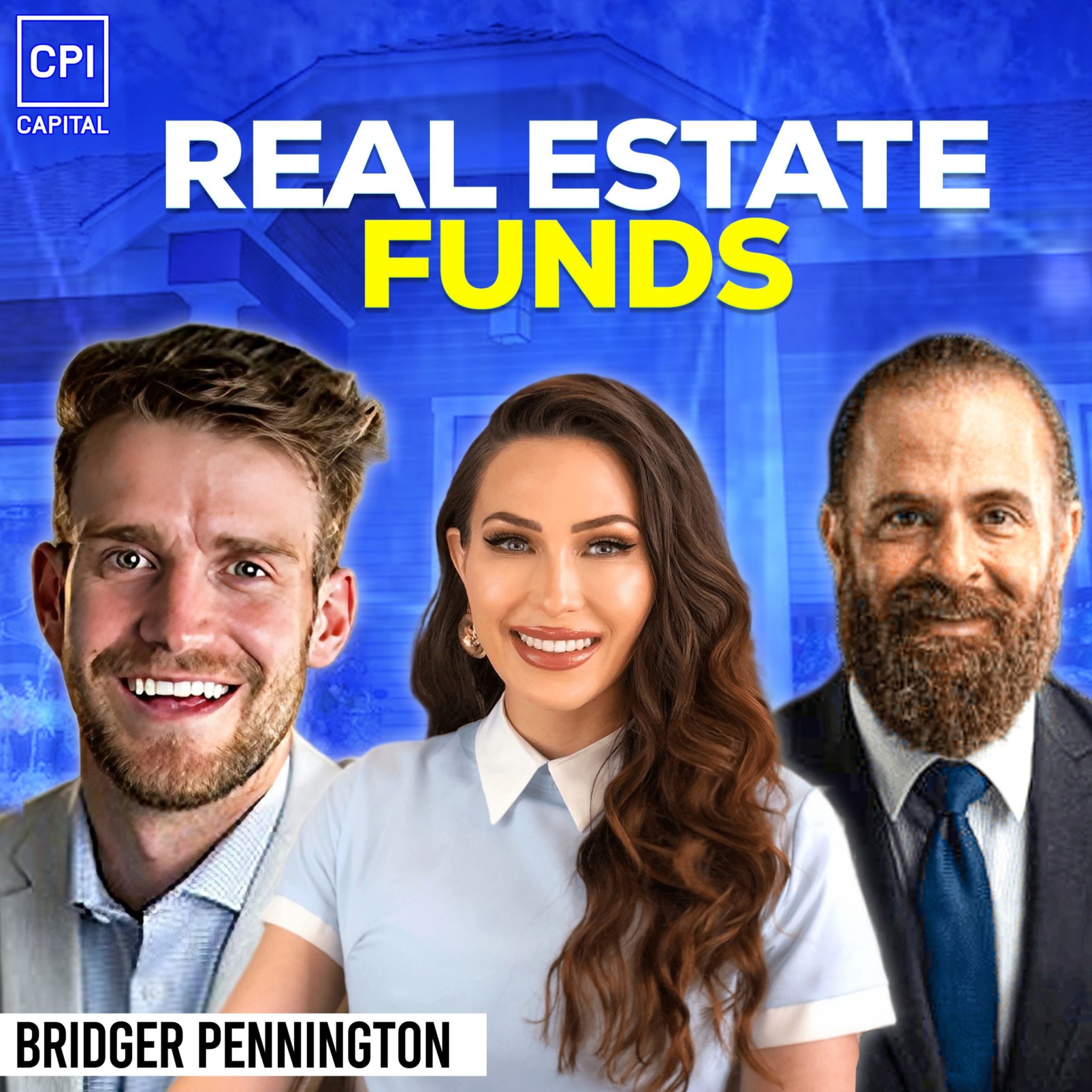 How To Start A Real Estate Fund – Bridger Pennington