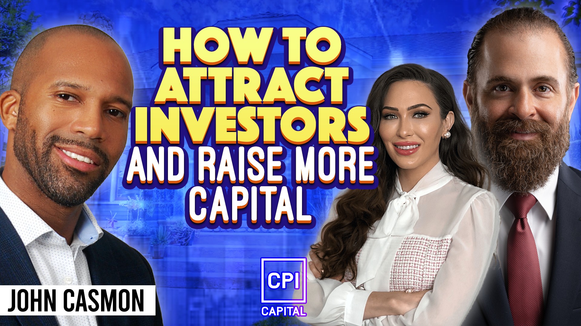 REID John Casmon | Attract Investors