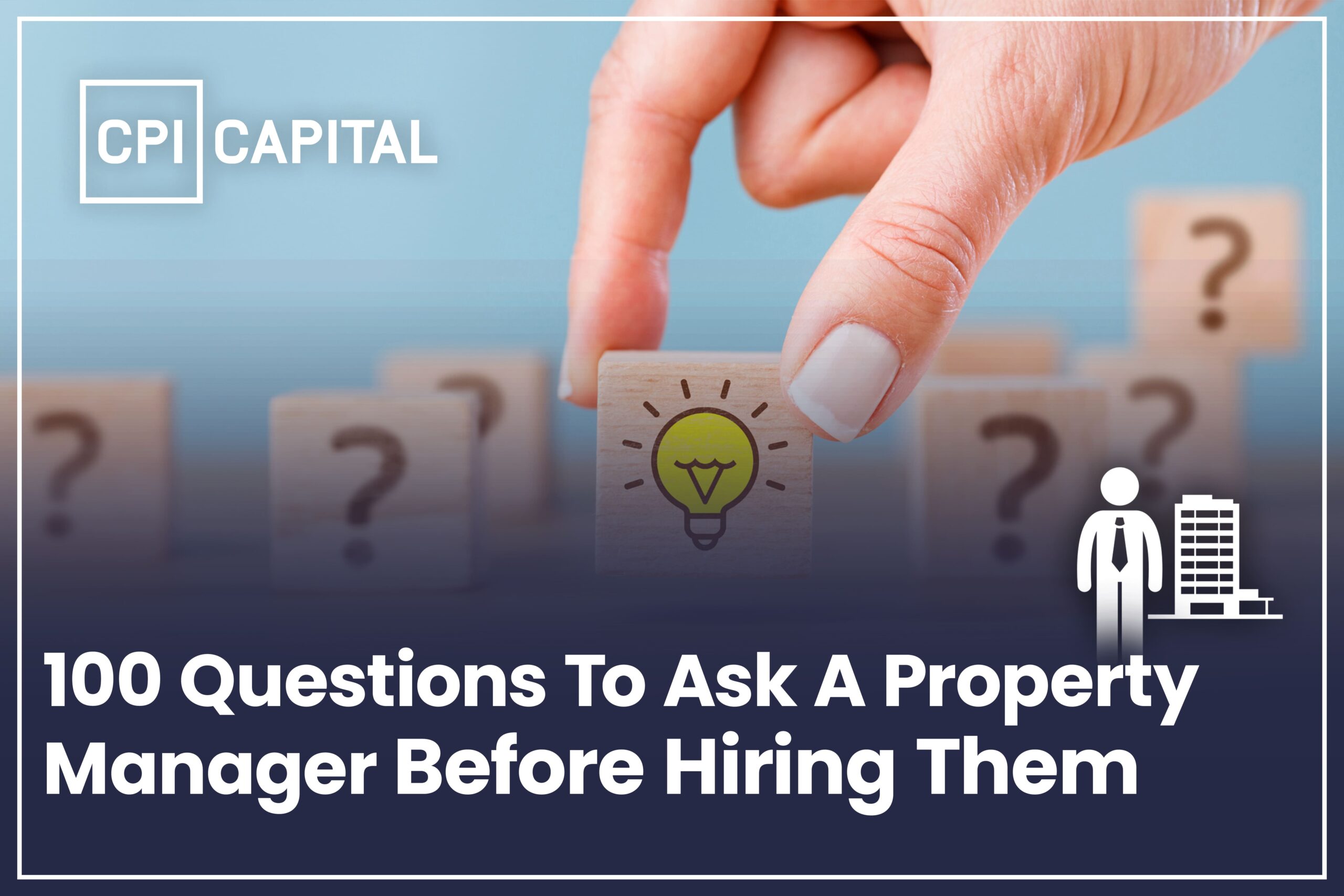 100 Questions To Ask A Property Manager Before Hiring Them 2