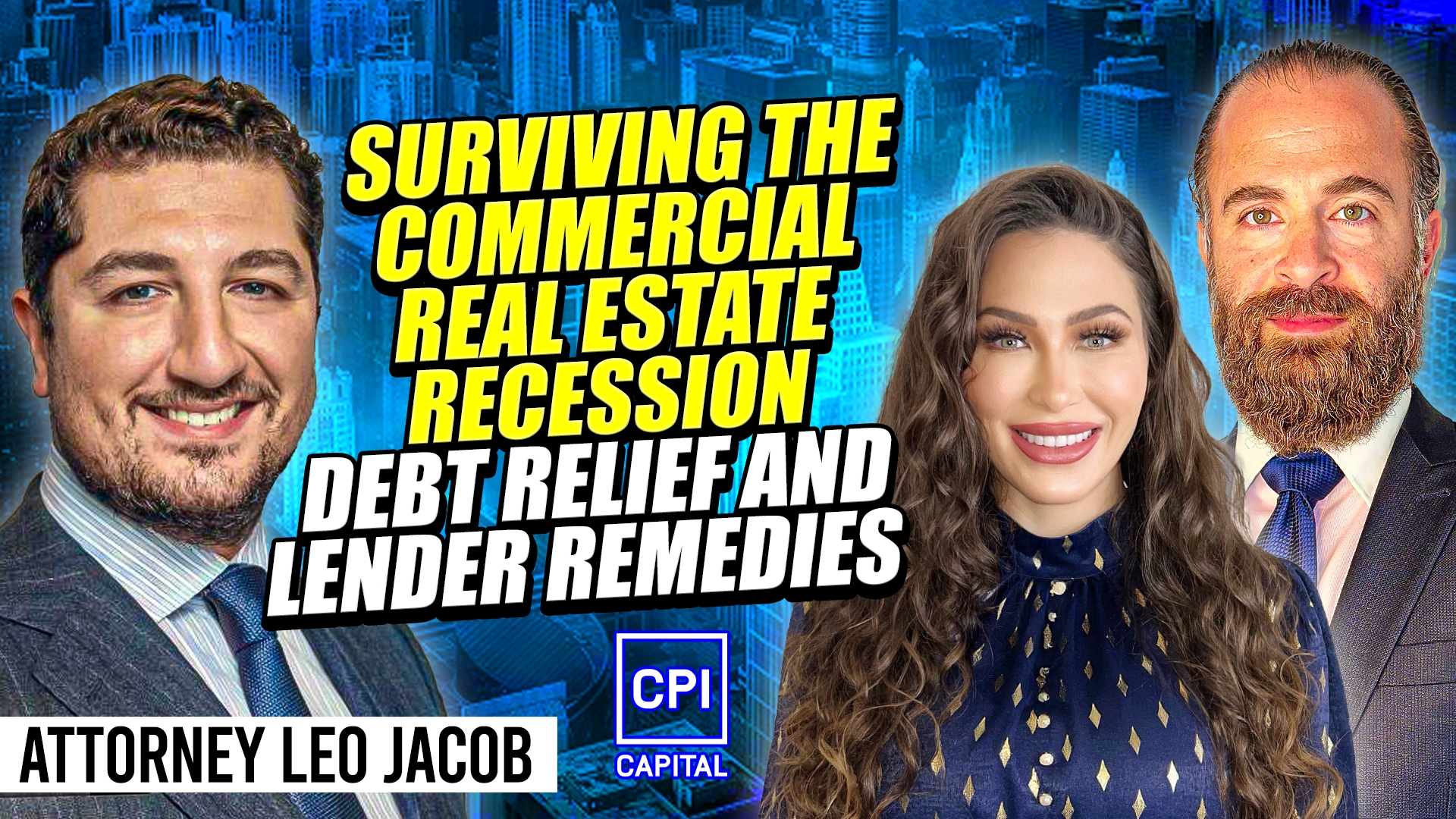 REID Leo Jacobs | Commercial Real Estate Recession