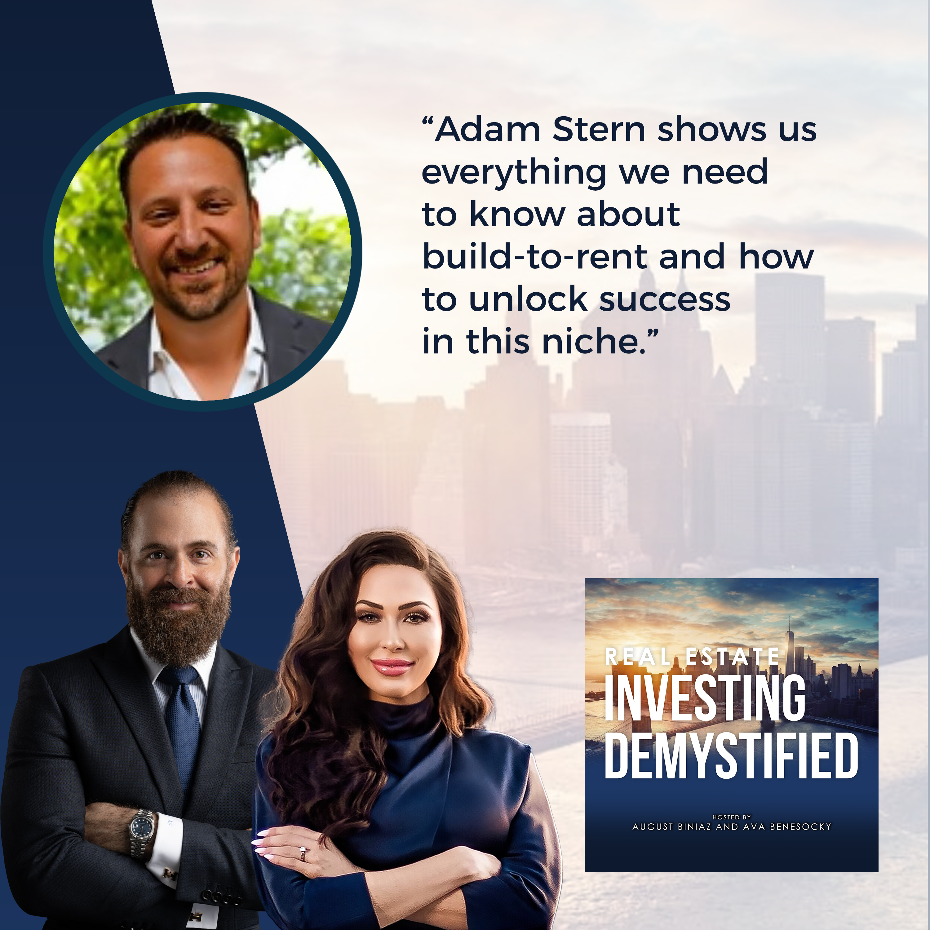 Real Estate Investing Demystified | Adam Stern | Build To Rent
